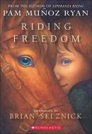 Riding Freedom di Pam Munoz Ryan edito da PERFECTION LEARNING CORP
