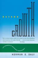 Beyond Growth di Herman E. Daly edito da Beacon Press