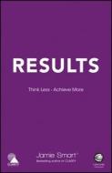 Results di Jamie Smart, Wiley edito da John Wiley and Sons Ltd