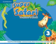 Super Safari Level 3 Teacher's Book di Lucy Frino edito da Cambridge University Press