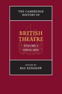 The Cambridge History of British Theatre edito da Cambridge University Press