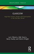 Glasgow di Lynn Abrams, Ade Kearns, Barry Hazley, Valerie Wright edito da Taylor & Francis Ltd