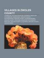 Villages In Zwolen County: Czarnolas, Sy di Books Llc edito da Books LLC, Wiki Series
