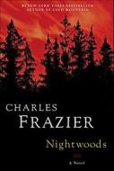 Nightwoods di Charles Frazier edito da RANDOM HOUSE