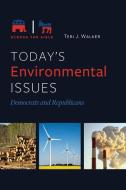 Today's Environmental Issues: Democrats and Republicans di Teri Walker edito da ABC CLIO