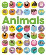 Start To Learn: Animals di Toby Reynolds, Paul Calver edito da Hachette Children's Group