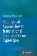 Biophysical approaches to translational control of gene expression edito da Springer New York