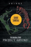 Shobu Samurai di Shinry edito da Xlibris