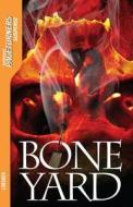 Boneyard di Janet Lorimer edito da Saddleback Educational Publishing, Inc.