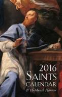 Saints Calendar and Daily Planner di Tan Books edito da Tan Books
