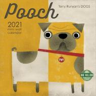 Pooch 2021 Mini Calendar di Terry Runyan edito da AMBER LOTUS