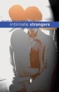 Intimate Strangers edito da STARBOOKS