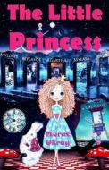 The Little Princess di Murat Ukray edito da Createspace Independent Publishing Platform