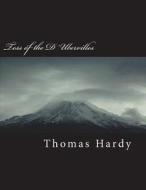 Tess of the Dubervilles di Thomas Hardy edito da Createspace Independent Publishing Platform