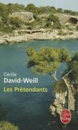 Les Pretendants di Cecile David-Weill edito da LIVRE DE POCHE