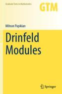 Drinfeld Modules di Mihran Papikian edito da Springer International Publishing