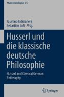 Husserl und die klassische deutsche Philosophie edito da Springer International Publishing