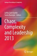 Chaos, Complexity and Leadership 2013 edito da Springer International Publishing