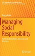 Managing Social Responsibility di Duygu Turker edito da Springer-Verlag GmbH