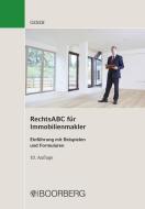 RechtsABC für Immobilienmakler di Rudolf Geser edito da Boorberg, R. Verlag