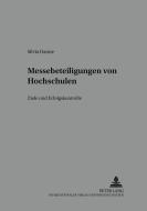 Messebeteiligungen von Hochschulen di Silvia Danne edito da Lang, Peter GmbH