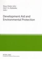 Development Aid and Environmental Protection edito da Lang, Peter GmbH