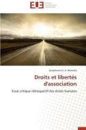 Droits et libertés d'association di Symphorien A. A. Masanka edito da Editions universitaires europeennes EUE
