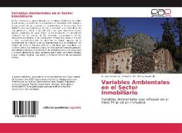 Variables Ambientales en el Sector Inmobiliario di Ismary Perdomo, Feniel Girón, Henry Izquierdo edito da EAE