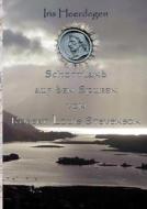 Schottland Auf Den Spuren Von Robert Louis Stevenson di Iris Heerdegen edito da Books On Demand