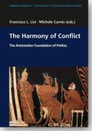 The Harmony of Conflict edito da Academia Verlag