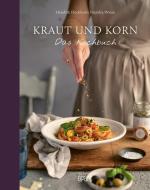 Kraut und Korn di Hendrik Dockhorn edito da Regionalia Verlag