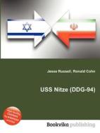 Uss Nitze (ddg-94) edito da Book On Demand Ltd.