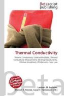 Thermal Conductivity edito da Betascript Publishers