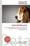 Irish Wolfhound edito da Betascript Publishing