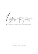 Letters to Juliet di Jackie Rose Namiiro edito da Books on Demand