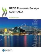 Australia 2014 di Organisation for Economic Co-Operation and Development edito da Organization For Economic Co-operation And Development (oecd