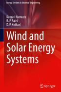 Wind and Solar Energy Systems di Kumari Namrata, R P Saini, D P Kothari edito da SPRINGER NATURE