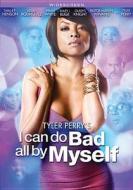 Tyler Perry's I Can Do Bad All by Myself edito da Lions Gate Home Entertainment