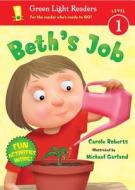 Beth's Job di Carole Roberts edito da Houghton Mifflin Harcourt (HMH)