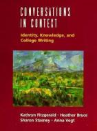 Conversation in Context di Kathryn Fitzgerald, Kathy Fitzgerald, Anna M. Vogt edito da WADSWORTH INC FULFILLMENT