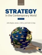 Strategy in the Contemporary World edito da Oxford University Press