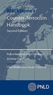 Blackstone's Counter-terrorism Handbook di Andrew Staniforth, Clive Walker, Stuart Osborne edito da Oxford University Press