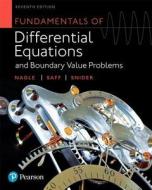 Fundamentals Of Differential Equations And Boundary Value Problems di R. Kent Nagle, Arthur David Snider, Edward B. Saff edito da Pearson Education (us)