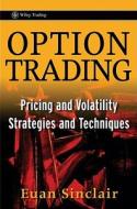 Option Trading di Sinclair edito da John Wiley & Sons