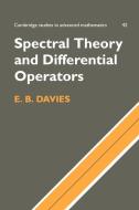 Spectral Theory and Differential Operators di E. B. Davies, Davies E. Brian edito da Cambridge University Press
