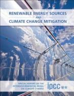 Renewable Energy Sources and Climate Change Mitigation di Ottmar Edenhofer edito da Cambridge University Press