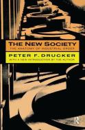 The New Society di Peter Drucker edito da Taylor & Francis Ltd