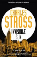 Invisible Sun di Charles Stross edito da TOR BOOKS