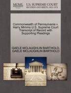 Commonwealth Of Pennsylvania V. Harry Mimms U.s. Supreme Court Transcript Of Record With Supporting Pleadings di Gaele McLaughlin Barthold edito da Gale Ecco, U.s. Supreme Court Records