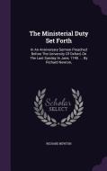 The Ministerial Duty Set Forth di Richard Newton edito da Palala Press